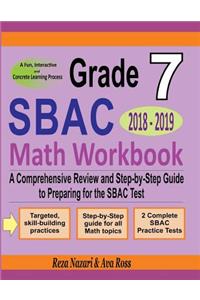 Grade 7 SBAC Mathematics Workbook 2018 - 2019