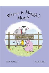 Where Is Maggie's Moo?