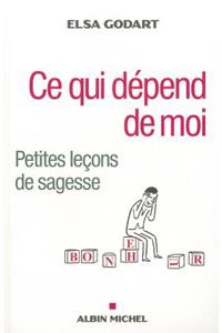 Ce Qui Dépend de Moi