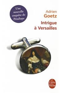 Intrigue À Versailles