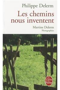 Les Chemins Nous Inventent
