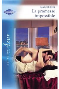 La Promesse Impossible (Harlequin Azur)