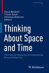 Thinking about Space and Time