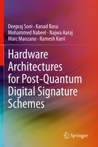 Hardware Architectures for Post-Quantum Digital Signature Schemes