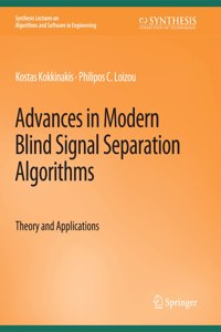 Advances in Modern Blind Signal Separation Algorithms