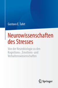 Neurowissenschaften Des Stresses