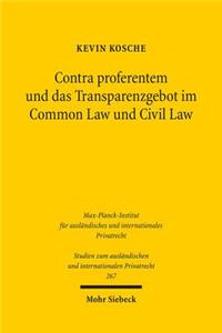 Contra Proferentem Und Das Transparenzgebot Im Common Law Und Civil Law