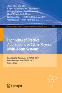 Highlights of Practical Applications of Cyber-Physical Multi-Agent Systems