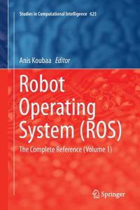 Robot Operating System (Ros)