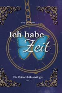Ich habe Zeit