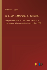 théâtre en Maurienne au XVIe siècle