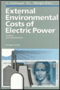 External Environmental Costs of Electric Power Analysis and Internalization