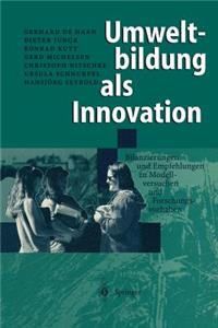 Umweltbildung ALS Innovation