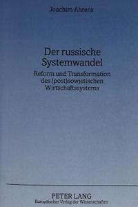 Der russische Systemwandel