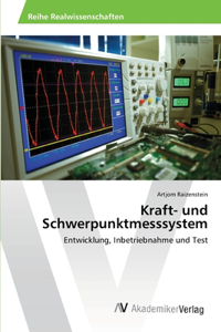 Kraft- und Schwerpunktmesssystem