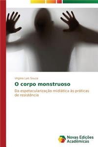O corpo monstruoso