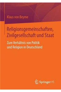 Religionsgemeinschaften, Zivilgesellschaft Und Staat