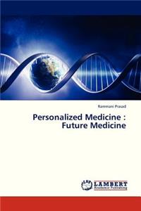 Personalized Medicine