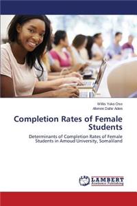 Completion Rates of Female Students