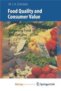 Food Quality and Consumer Value