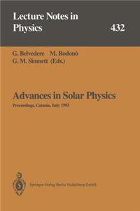 Advances in Solar Physics