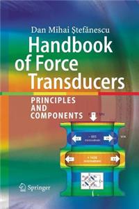 Handbook of Force Transducers