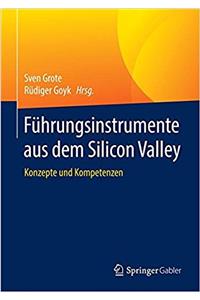 Führungsinstrumente Aus Dem Silicon Valley