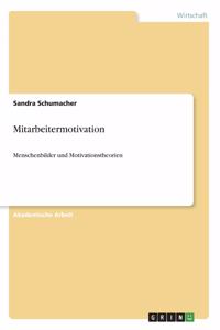 Mitarbeitermotivation