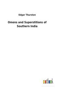 Omens and Superstitions of Southern India
