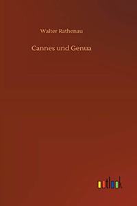 Cannes und Genua