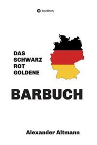 schwarzrotgoldene Barbuch
