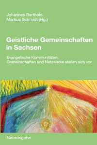 Geistliche Gemeinschaften in Sachsen