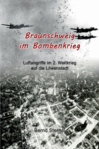 Braunschweig im Bombenkrieg