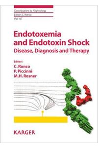 Endotoxemia and Endotoxin Shock: Disease, Diagnosis and Therapy