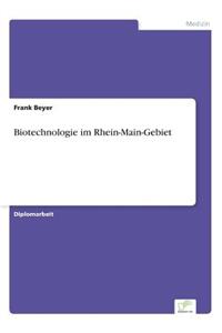 Biotechnologie im Rhein-Main-Gebiet