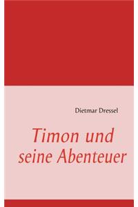 Timon Und Seine Abenteuer