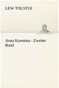 Anna Karenina - Zweiter Band