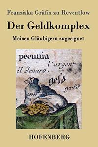 Der Geldkomplex
