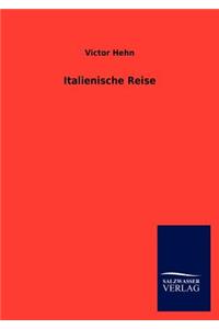 Italienische Reise