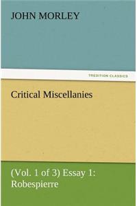 Critical Miscellanies (Vol. 1 of 3) Essay 1