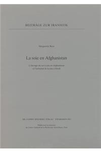 La Soie En Afghanistan