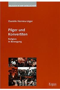 Pilger Und Konvertiten