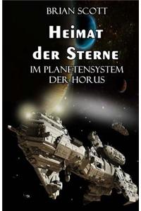 Heimat Der Sterne: Im Planetensystem Der Horus