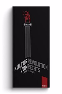 Kulturrevolution von rechts: Gramsci und die Nouvelle Droite