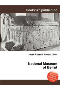 National Museum of Beirut