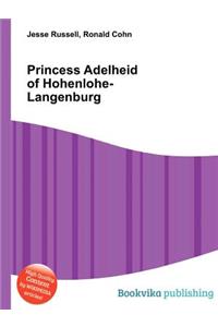 Princess Adelheid of Hohenlohe-Langenburg