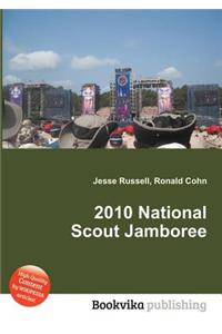 2010 National Scout Jamboree