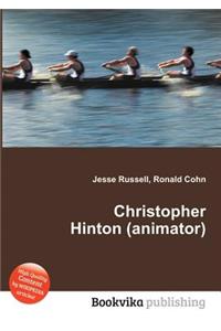 Christopher Hinton (Animator)