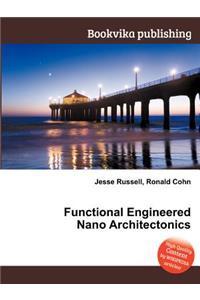 Functional Engineered Nano Architectonics