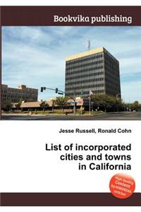 List of Incorporated Cities and Towns in California